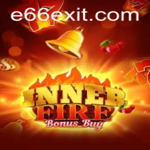 Explore o Mundo do Jogo InnerFireBonusBuy no E66.com